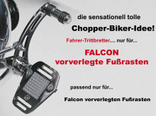 FALCON Fußrasten-Trittbretter = exklusiv für FALCON vorverlg. Fußrasten-Anlagen / einzigartig!